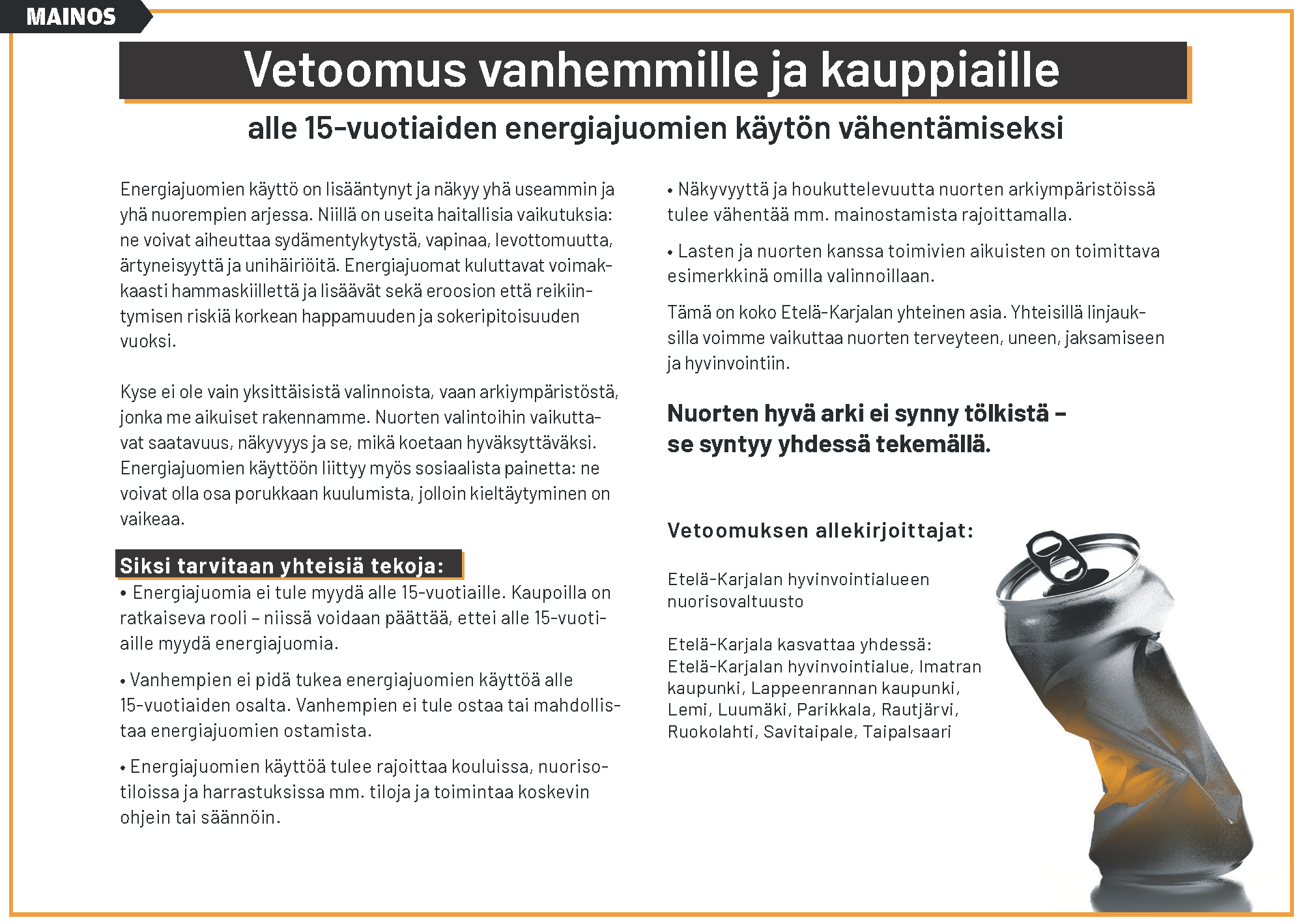 Vetoomus energiajuomien myymisestä.